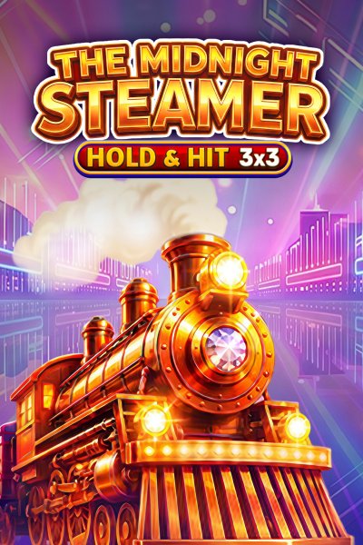 The Midnight Steamer - Hold & Hit 3x3