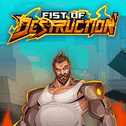 Fist of Destruction