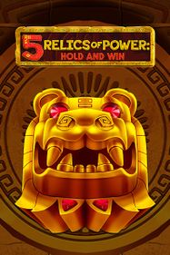5 Relics of Power: Hold & Win