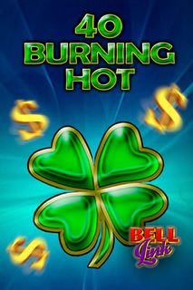 40 Burning Hot Bell Link