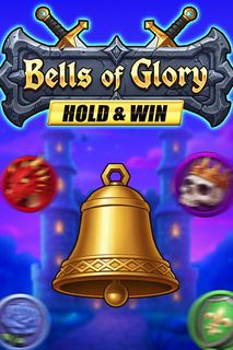 Bells of Glory Hold & Win